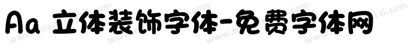 Aa 立体装饰字体字体转换